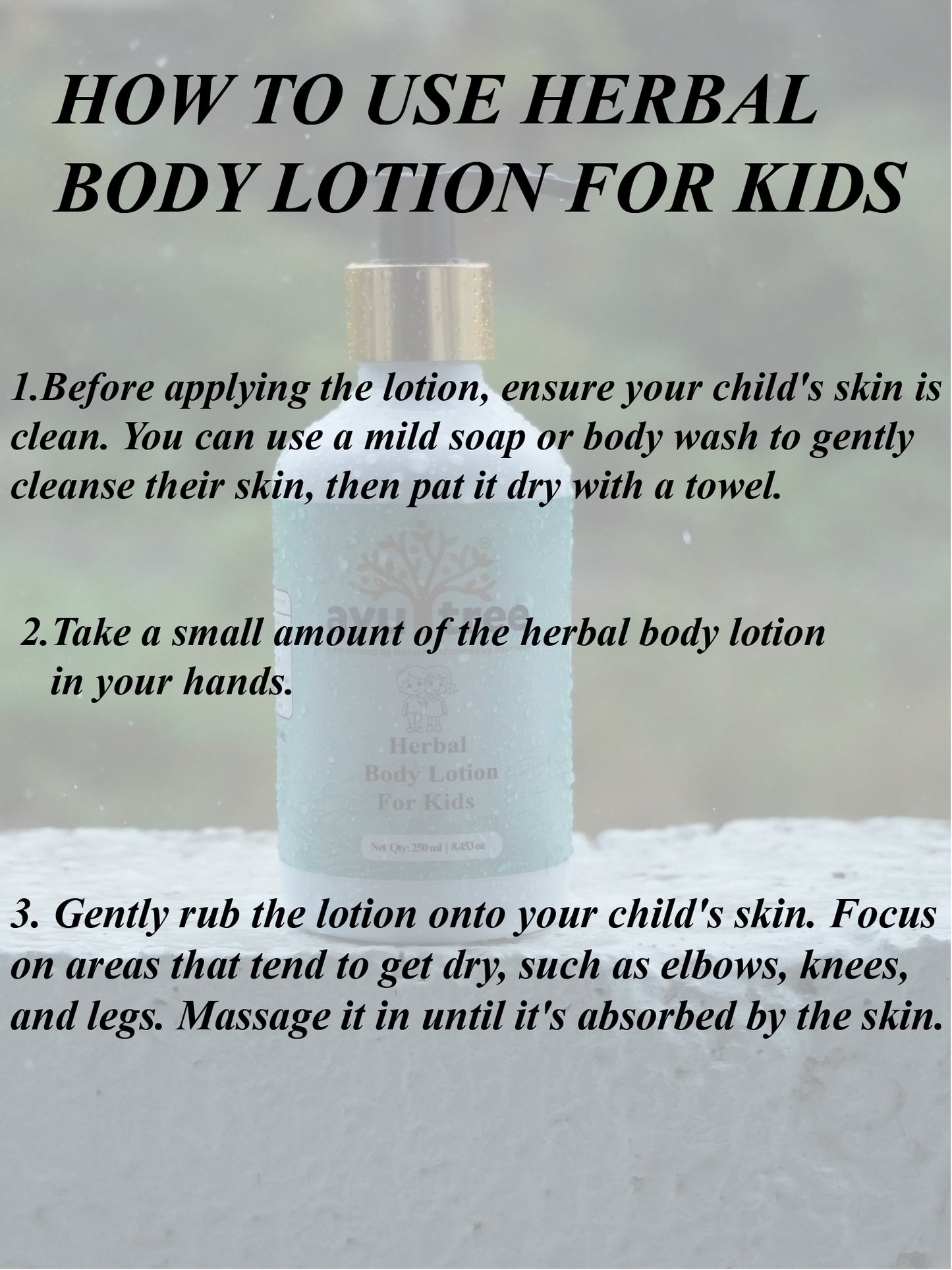 Herbal body lotion for kids